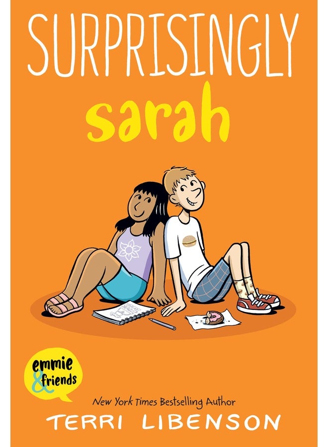 SURPRISINGLY SARAH: 7 (Emmie & Friends)